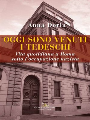 cover image of Oggi sono venuti i tedeschi